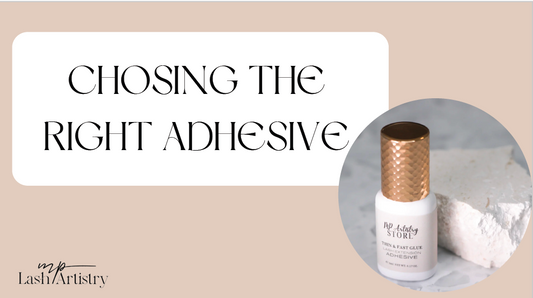 CHOSING THE RIGHT ADHESIVE
